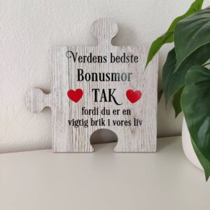 Verdens bedste Bonusmor-Tak fordi du er en vigtig brik i vores liv