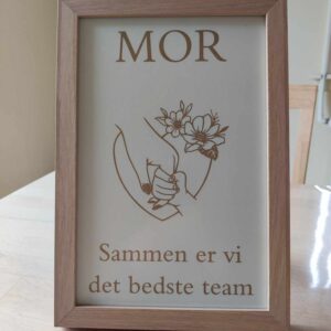 Mor sammen er vi det bedste team